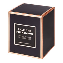 Load image into Gallery viewer, Calm The Fuck Down Candle: Smell The Fucking Roses

